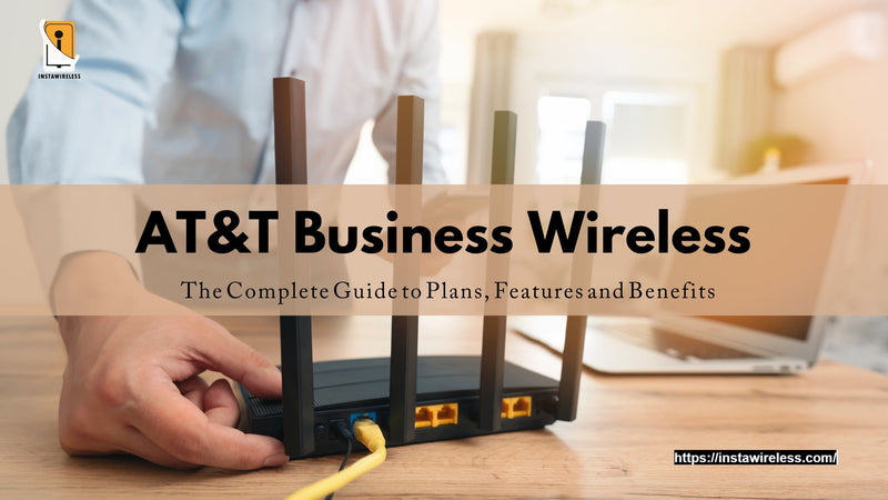 AT&T Business Wireless The Complete Guide to Plans, Features and Benef ...