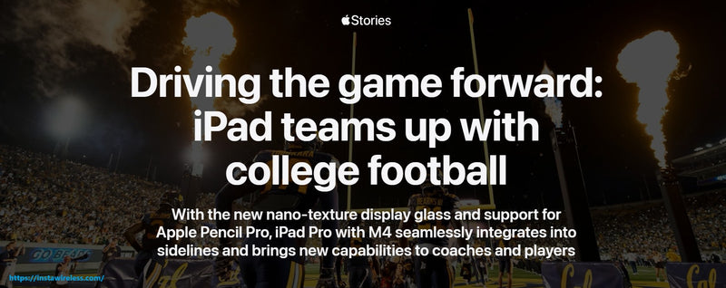 Apple Driving the Game Forward iPad Teams Up with College Football Instawireless